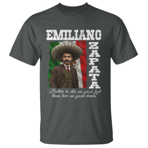 Emiliano Zapata T Shirt Better To Die On Your Feet Than Live On Your Knees Mexican Revolution TS11 Dark Heather Print Your Wear