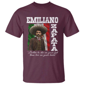 Emiliano Zapata T Shirt Better To Die On Your Feet Than Live On Your Knees Mexican Revolution TS11 Maroon Print Your Wear