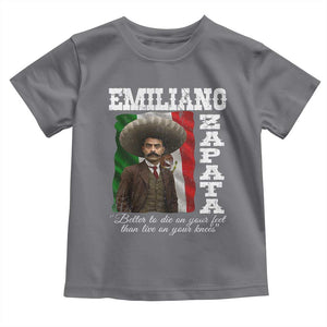 Emiliano Zapata Toddler T Shirt Better To Die On Your Feet Than Live On Your Knees Mexican Revolution TS11 Charcoal Print Your Wear