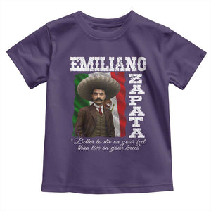 Emiliano Zapata Toddler T Shirt Better To Die On Your Feet Than Live On Your Knees Mexican Revolution TS11 Purple Print Your Wear