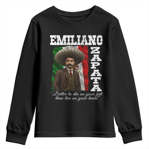Emiliano Zapata Youth Sweatshirt Better To Die On Your Feet Than Live On Your Knees Mexican Revolution TS11 Black Print Your Wear