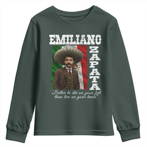Emiliano Zapata Youth Sweatshirt Better To Die On Your Feet Than Live On Your Knees Mexican Revolution TS11 Dark Forest Green Print Your Wear