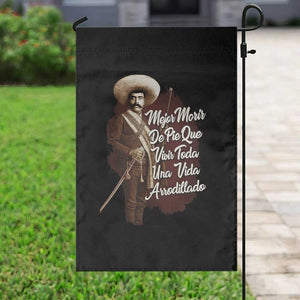 Emiliano Zapata Garden Flag Mejor Morir De Pie Que Vivir Toda Una Vida Arrodillado TS11 Print Your Wear