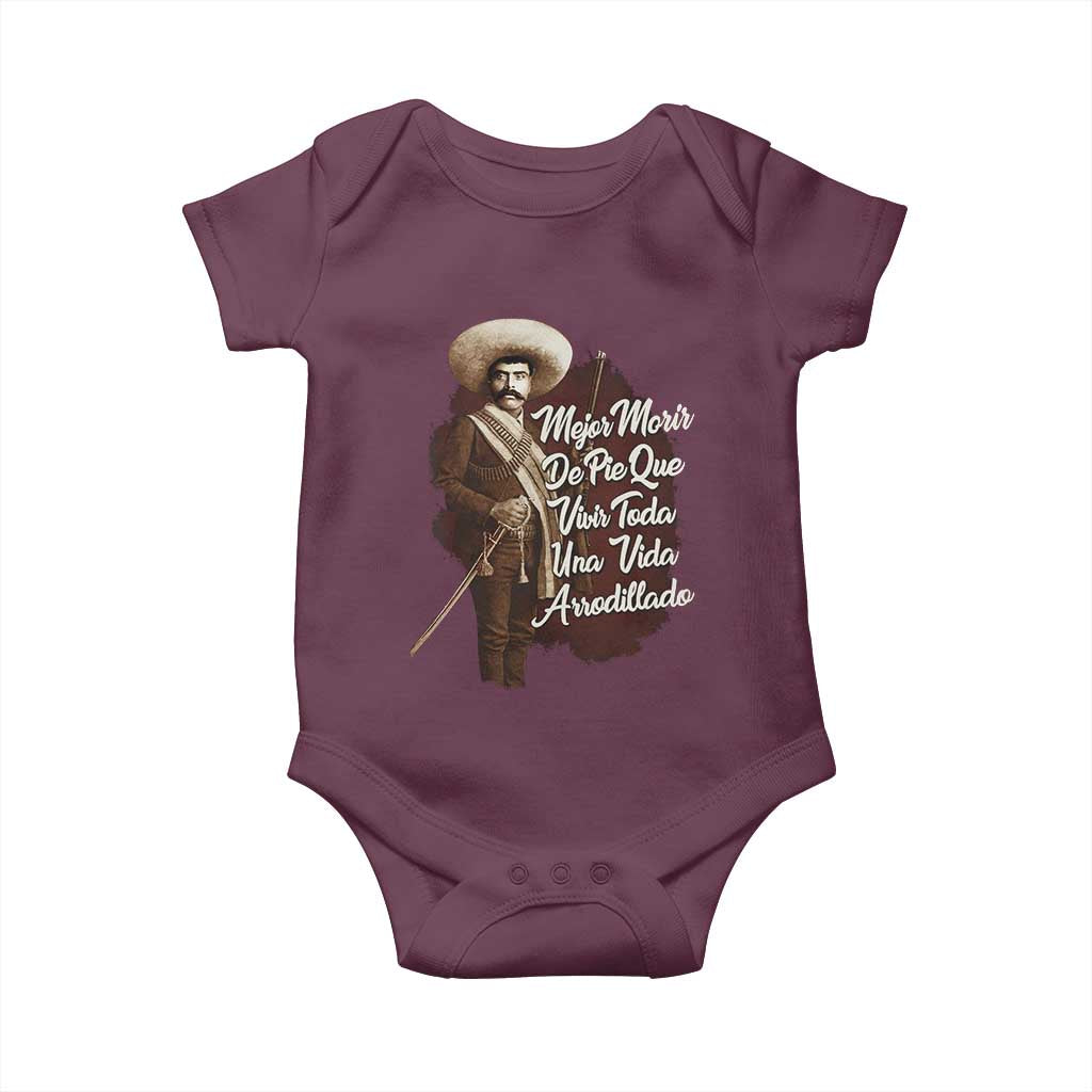 Emiliano Zapata Baby Onesie Mejor Morir De Pie Que Vivir Toda Una Vida Arrodillado TS11 Maroon Print Your Wear