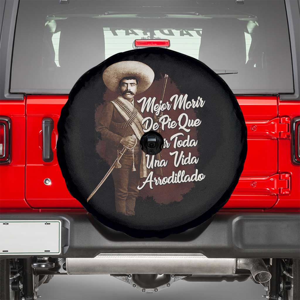 Emiliano Zapata Spare Tire Cover Mejor Morir De Pie Que Vivir Toda Una Vida Arrodillado TS11 Black Print Your Wear