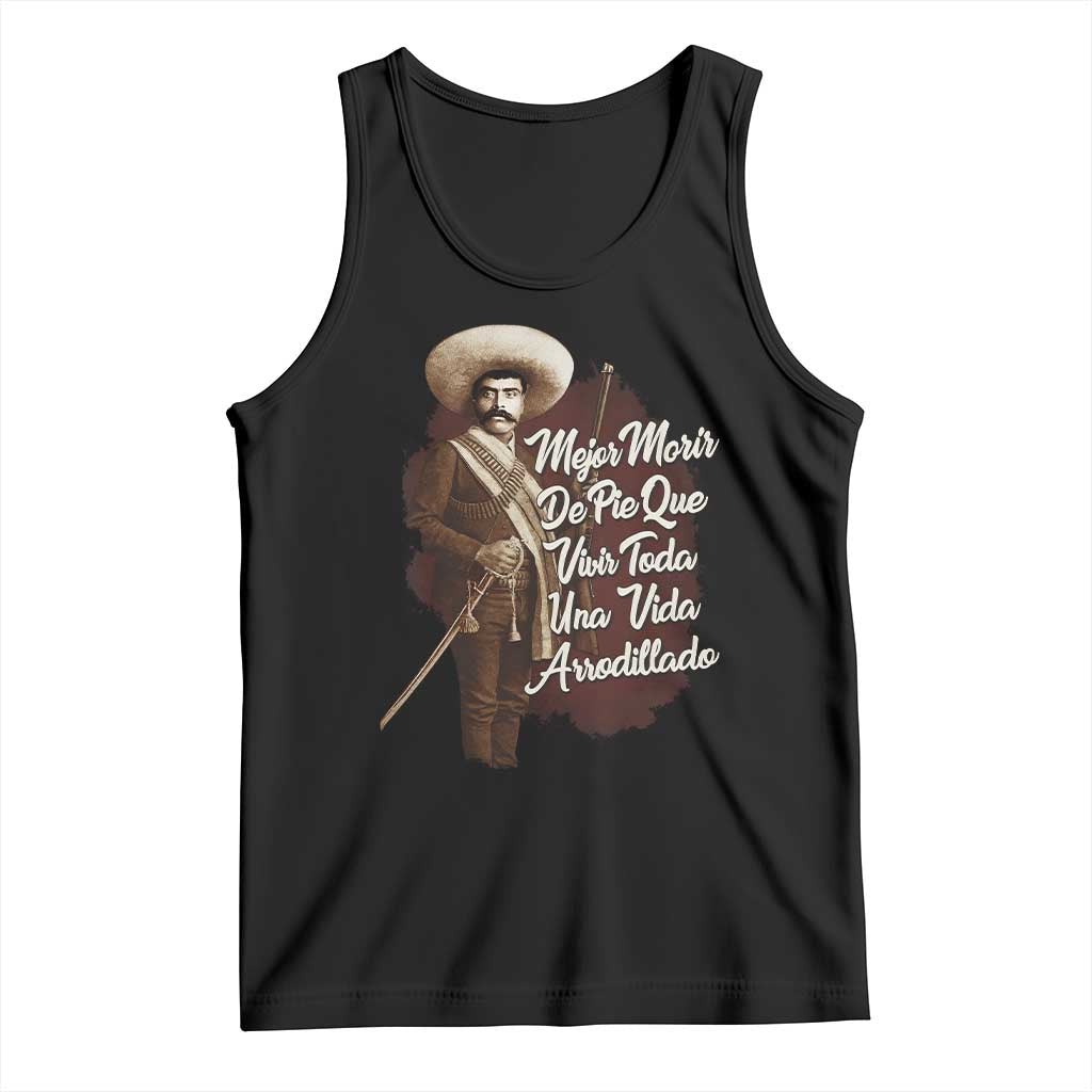 Emiliano Zapata Tank Top Mejor Morir De Pie Que Vivir Toda Una Vida Arrodillado TS11 Black Print Your Wear