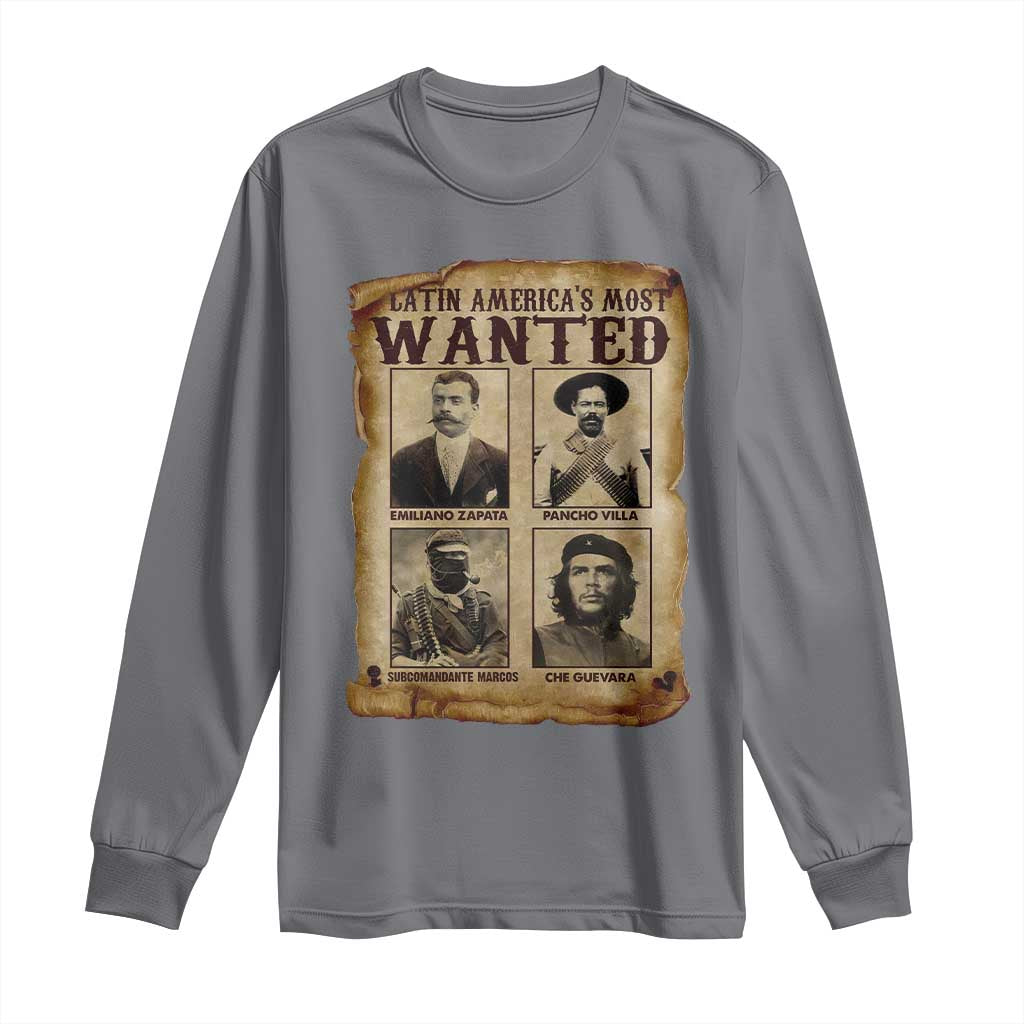 Latin America's Most Wanted Revolution Latino Hispanic Heritage Long Sleeve Shirt Wanted Sign TS11 Charcoal Print Your Wear