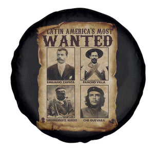 Latin America's Most Wanted Revolution Latino Hispanic Heritage Spare Tire Cover Wanted Sign TS11 Print Your Wear