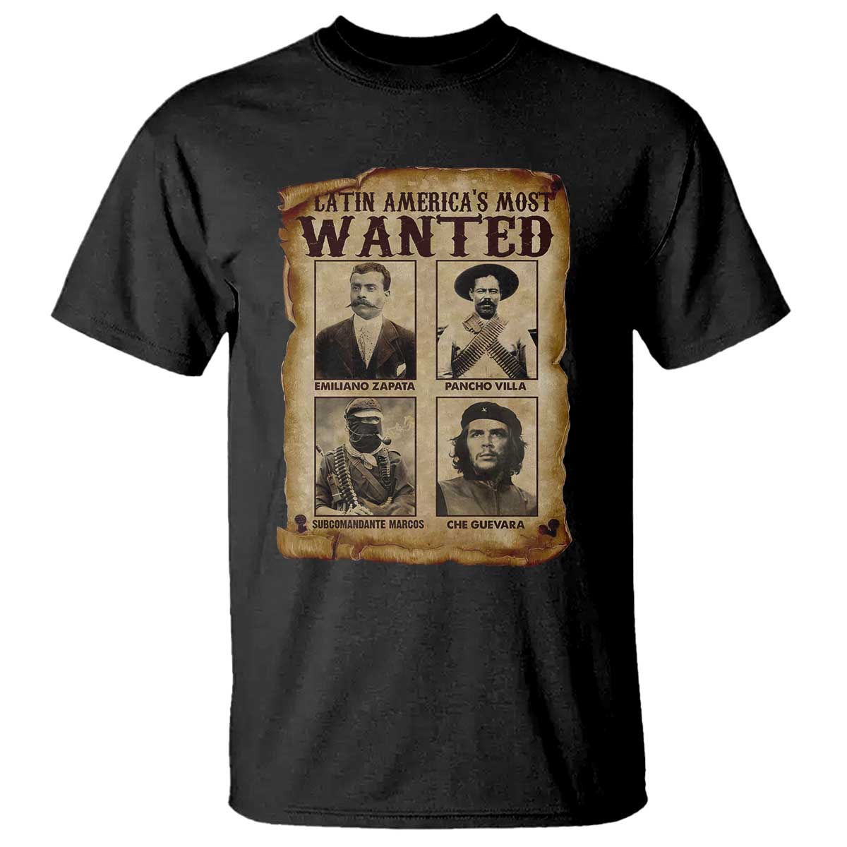 Latin America's Most Wanted Revolution Latino Hispanic Heritage T Shirt Wanted Sign TS11 Black Print Your Wear