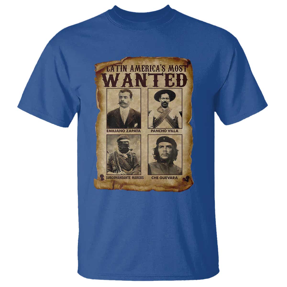 Latin America's Most Wanted Revolution Latino Hispanic Heritage T Shirt Wanted Sign TS11 Royal Blue Print Your Wear