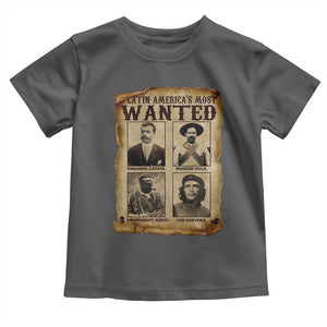Latin America's Most Wanted Revolution Latino Hispanic Heritage Toddler T Shirt Wanted Sign TS11 Dark Heather Print Your Wear