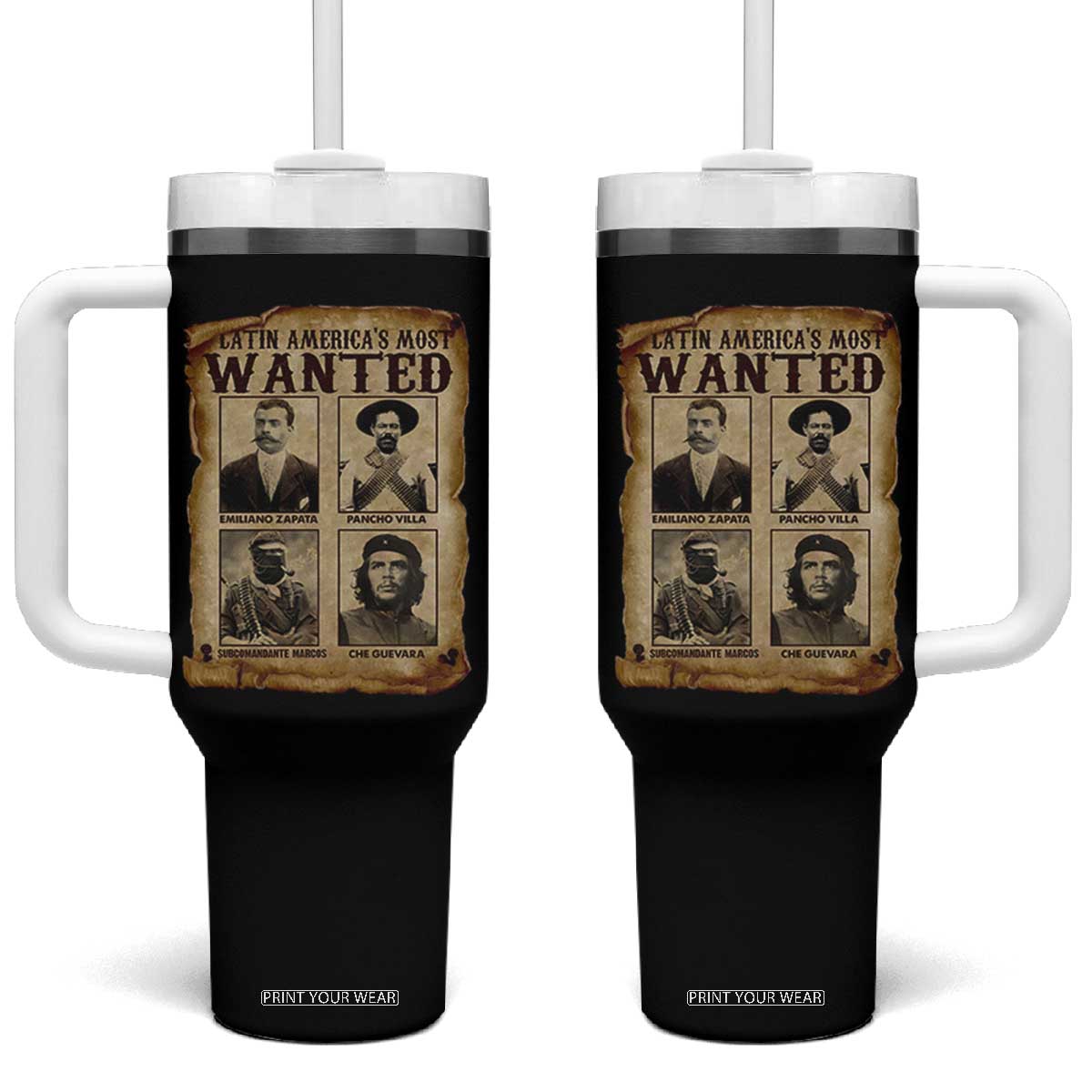 Latin America's Most Wanted Revolution Latino Hispanic Heritage Tumbler With Handle Wanted Sign TS11 One Size: 40 oz Black Print Your Wear