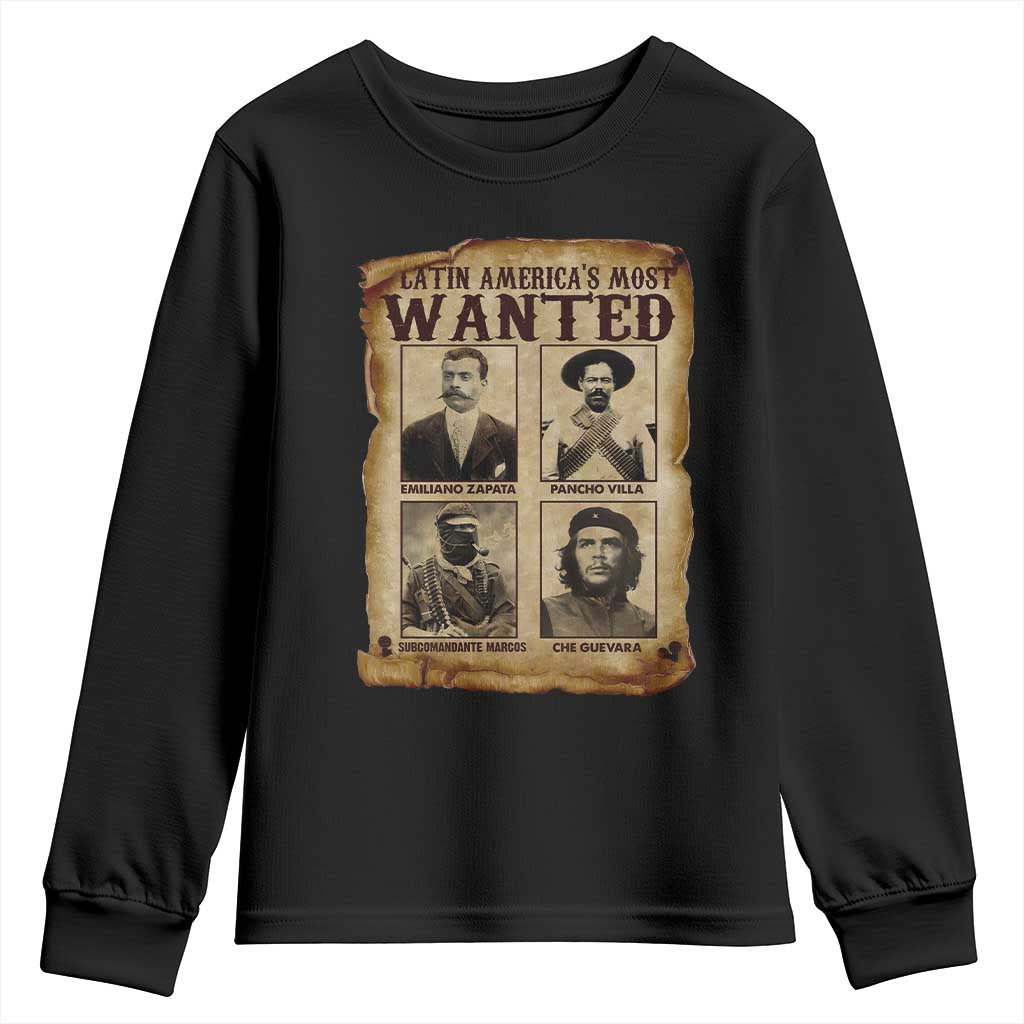 Latin America's Most Wanted Revolution Latino Hispanic Heritage Youth Sweatshirt Wanted Sign TS11 Black Print Your Wear