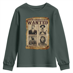 Latin America's Most Wanted Revolution Latino Hispanic Heritage Youth Sweatshirt Wanted Sign TS11 Dark Forest Green Print Your Wear