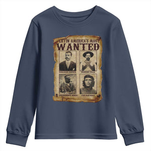 Latin America's Most Wanted Revolution Latino Hispanic Heritage Youth Sweatshirt Wanted Sign TS11 Navy Print Your Wear