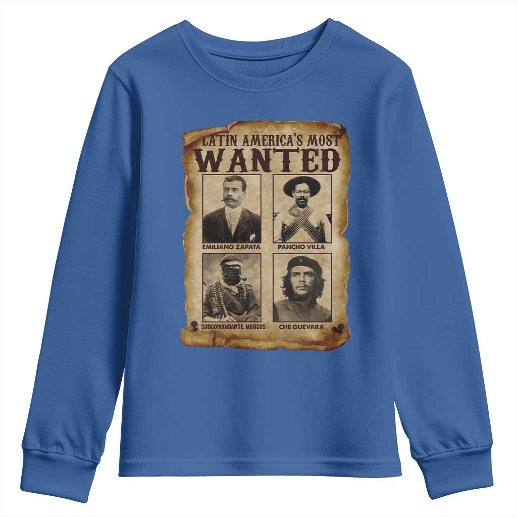Latin America's Most Wanted Revolution Latino Hispanic Heritage Youth Sweatshirt Wanted Sign TS11 Royal Blue Print Your Wear