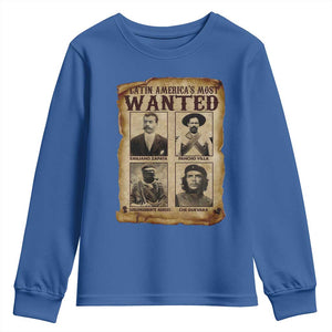 Latin America's Most Wanted Revolution Latino Hispanic Heritage Youth Sweatshirt Wanted Sign TS11 Royal Blue Print Your Wear