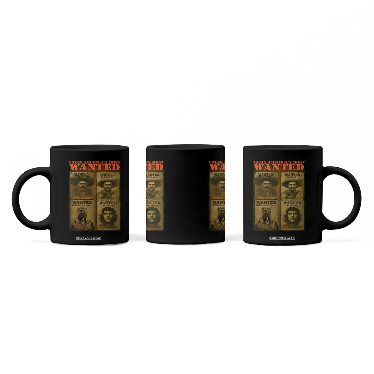 Latin America's Most Wanted Coffee Mug Mexican Revolution Latino Hispanic Heritage TS11 Print Your Wear