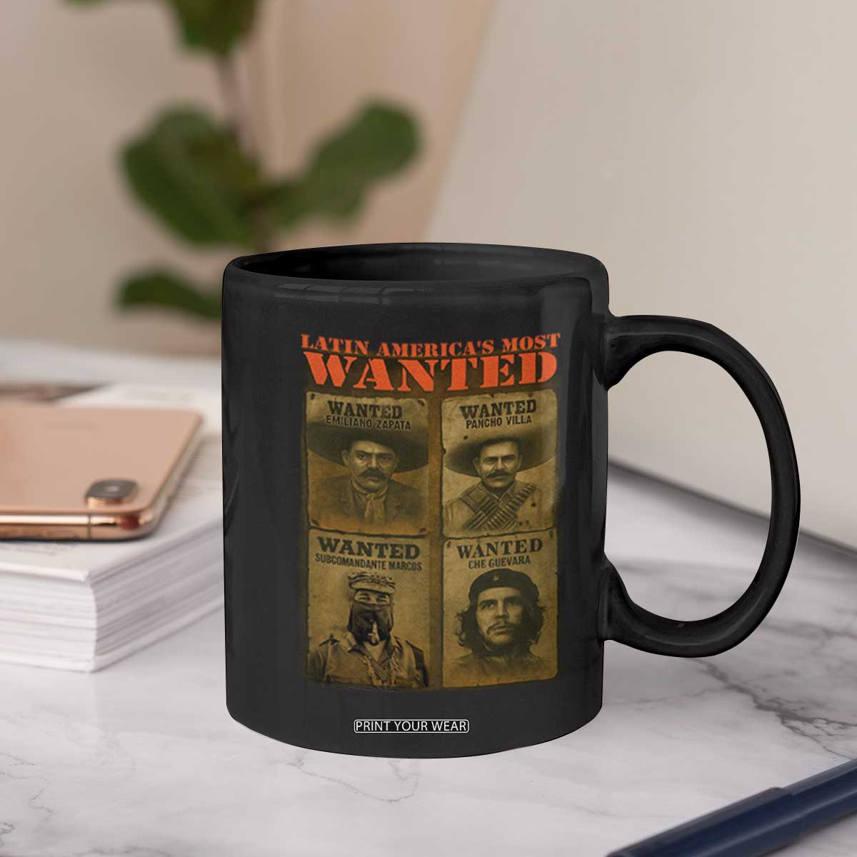 Latin America's Most Wanted Coffee Mug Mexican Revolution Latino Hispanic Heritage TS11 Print Your Wear