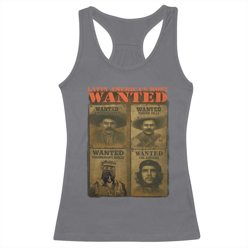 Latin America's Most Wanted Racerback Tank Top Mexican Revolution Latino Hispanic Heritage TS11 Charcoal Print Your Wear