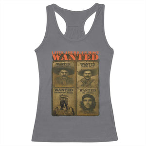 Latin America's Most Wanted Racerback Tank Top Mexican Revolution Latino Hispanic Heritage TS11 Charcoal Print Your Wear