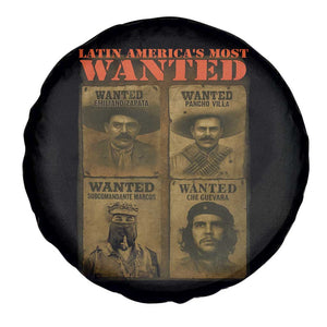 Latin America's Most Wanted Spare Tire Cover Mexican Revolution Latino Hispanic Heritage TS11 Print Your Wear