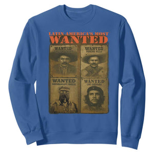 Latin America's Most Wanted Sweatshirt Mexican Revolution Latino Hispanic Heritage TS11 Royal Blue Print Your Wear