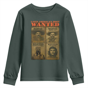 Latin America's Most Wanted Youth Sweatshirt Mexican Revolution Latino Hispanic Heritage TS11 Dark Forest Green Print Your Wear