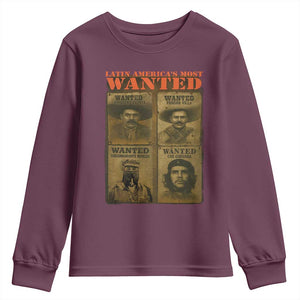 Latin America's Most Wanted Youth Sweatshirt Mexican Revolution Latino Hispanic Heritage TS11 Maroon Print Your Wear
