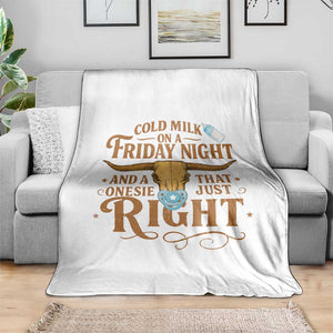 Funny Cold Milk On A Friday Night And A Onesie That Fits Just Right Throw Blanket Longhorn Cow Skull TS11 Print Your Wear