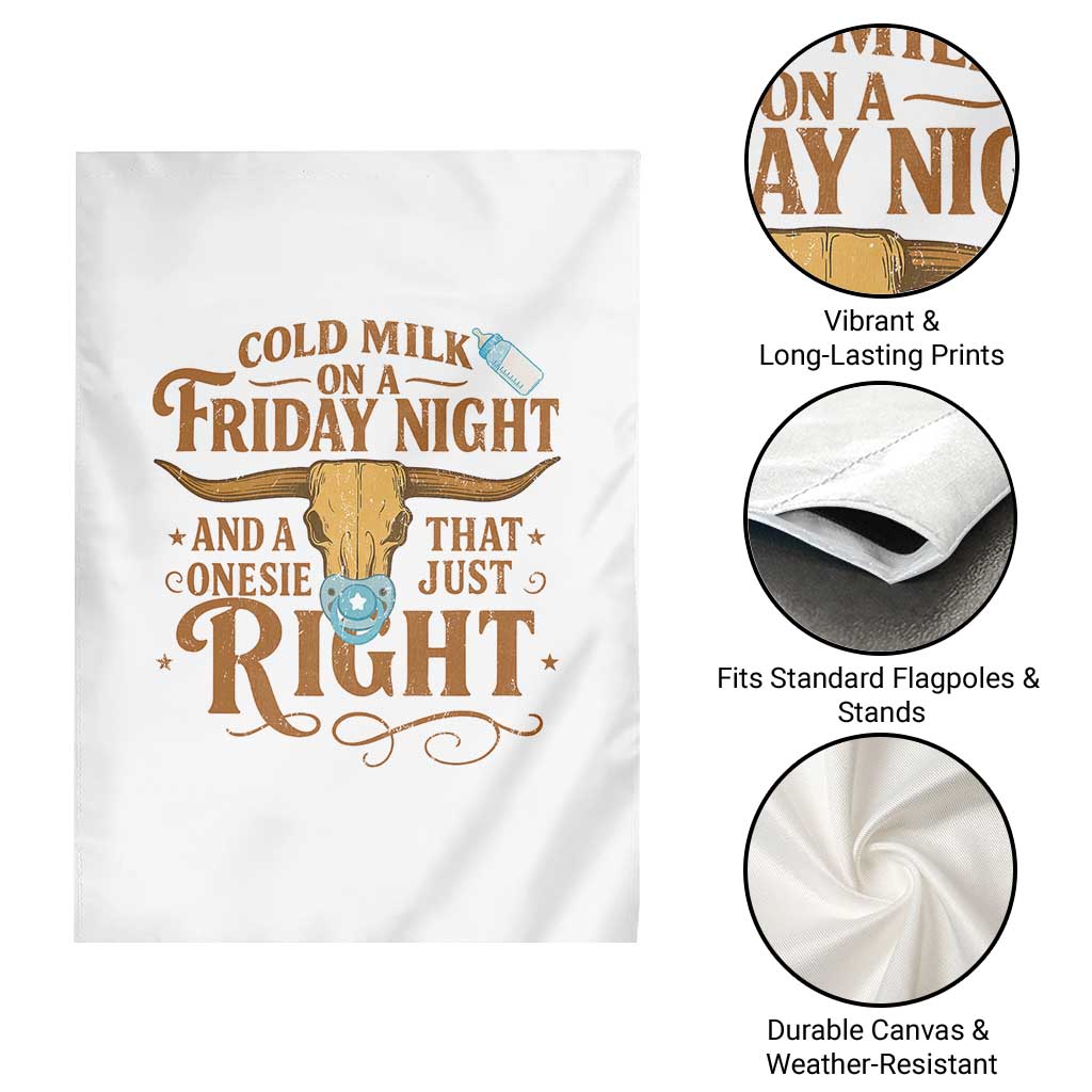 Funny Cold Milk On A Friday Night And A Onesie That Fits Just Right Garden Flag Longhorn Cow Skull TS11 Print Your Wear