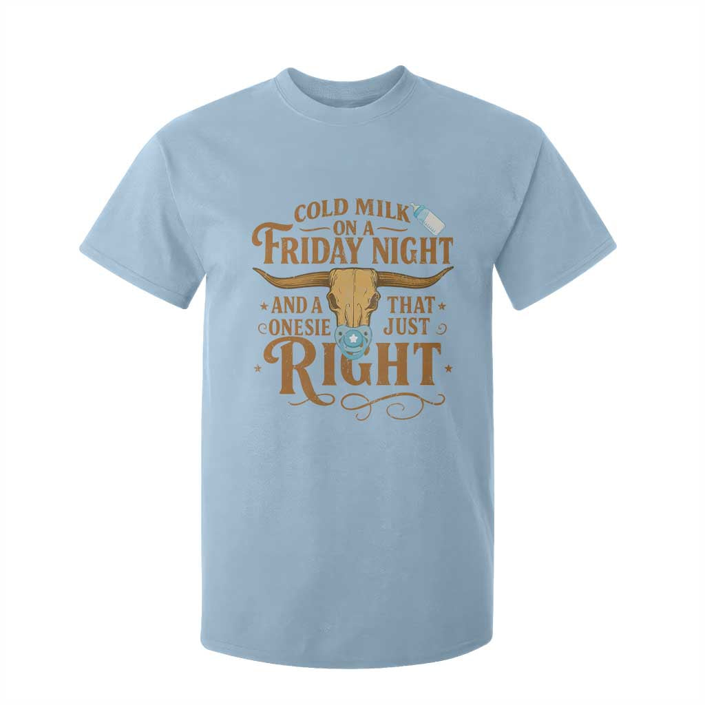 Funny Cold Milk On A Friday Night And A Onesie That Fits Just Right T Shirt For Kid Longhorn Cow Skull TS11 Light Blue Print Your Wear