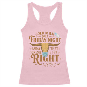 Funny Cold Milk On A Friday Night And A Onesie That Fits Just Right Racerback Tank Top Longhorn Cow Skull TS11 Light Pink Print Your Wear