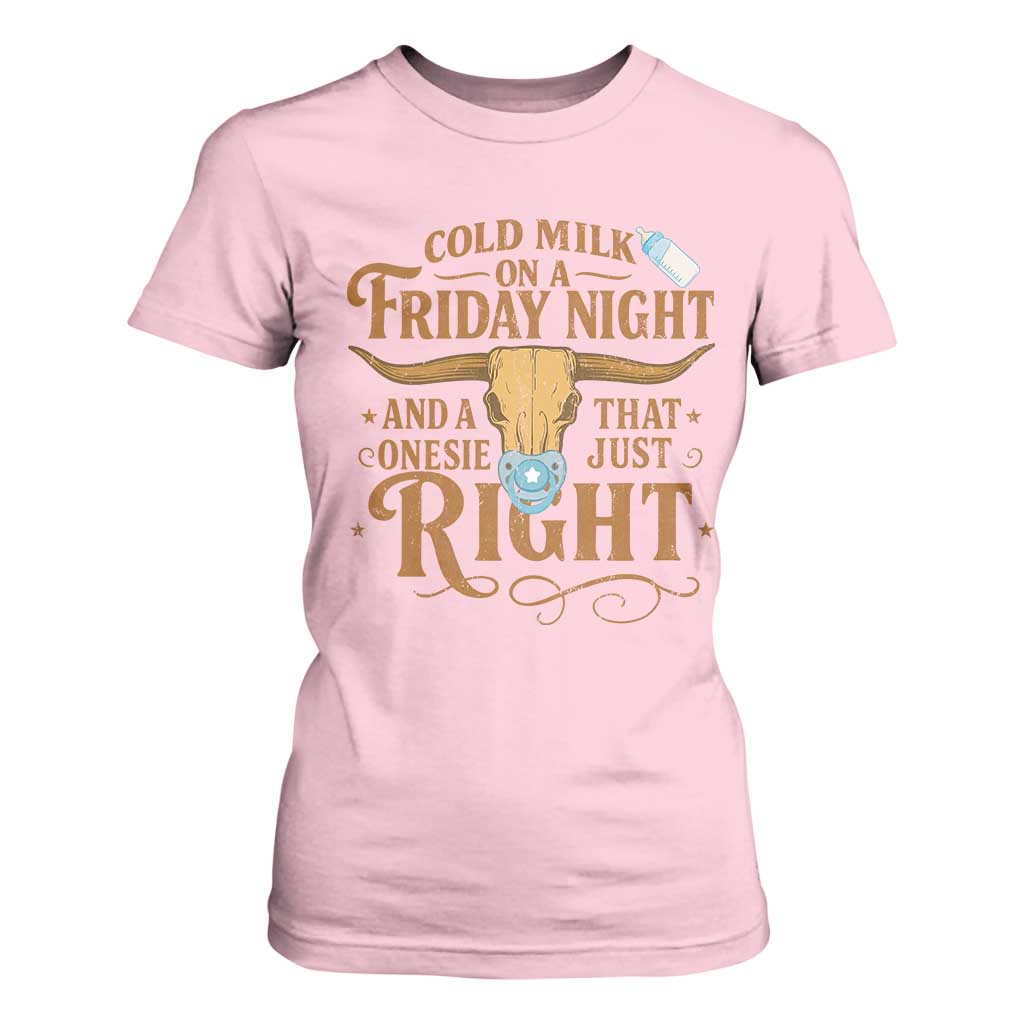 Funny Cold Milk On A Friday Night And A Onesie That Fits Just Right T Shirt For Women Longhorn Cow Skull TS11 Light Pink Print Your Wear