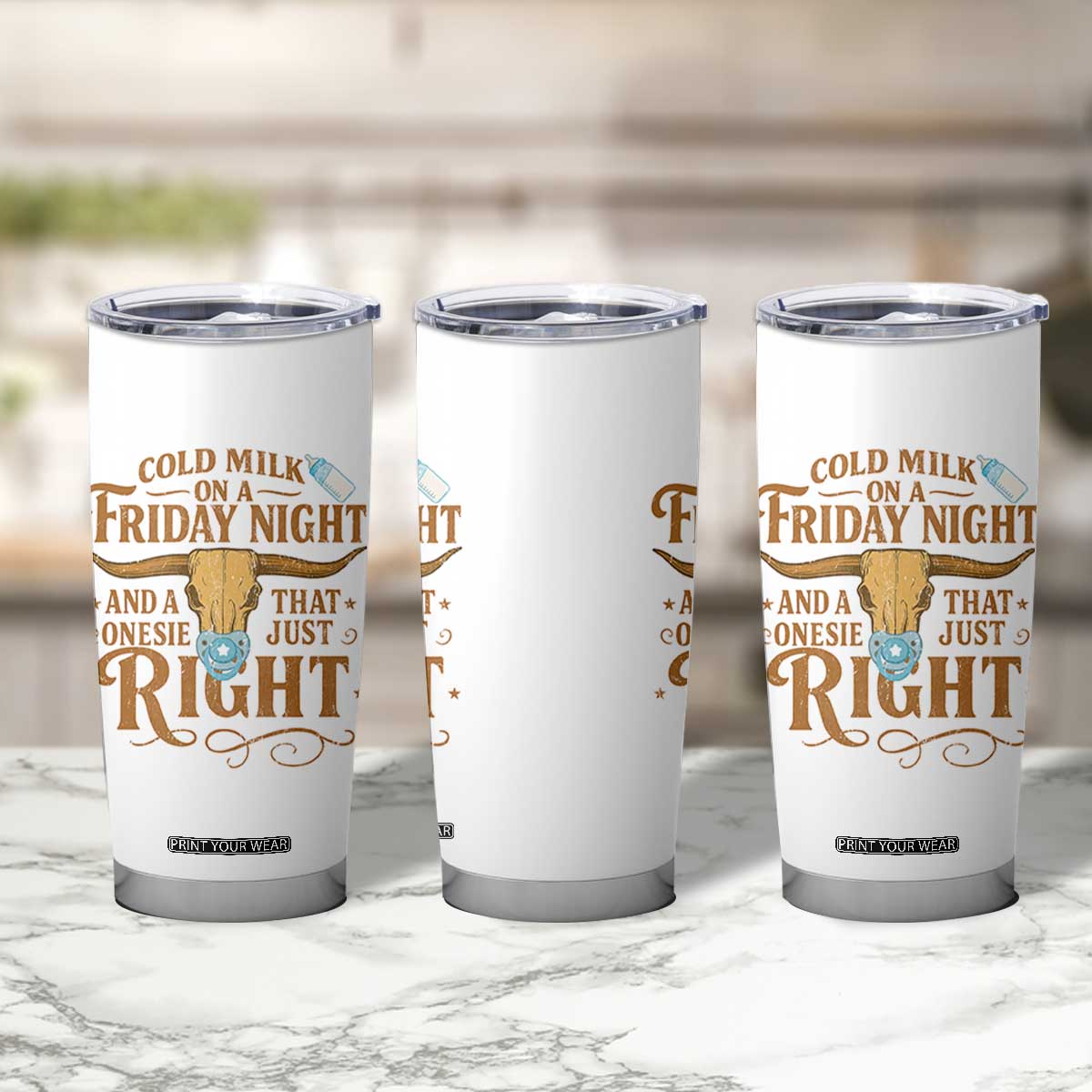 Funny Cold Milk On A Friday Night And A Onesie That Fits Just Right Tumbler Cup Longhorn Cow Skull TS11 Print Your Wear