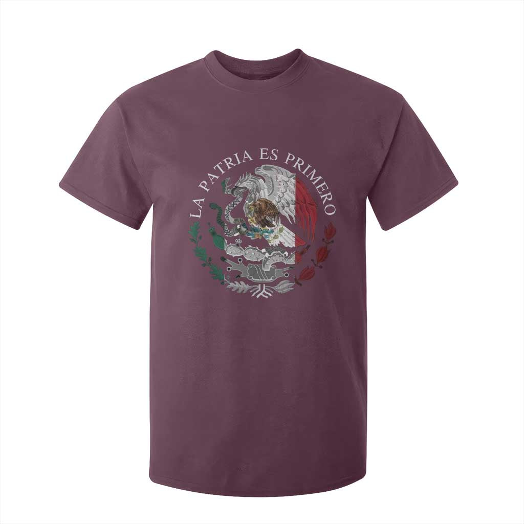 Mexican Pride T Shirt For Kid La Patria Es Primero Coat Of Arms TS11 Maroon Print Your Wear