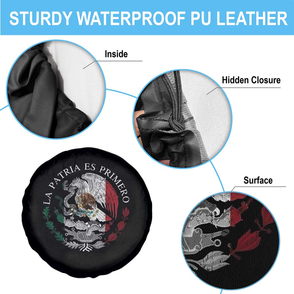 Mexican Pride Spare Tire Cover La Patria Es Primero Coat Of Arms TS11 Print Your Wear