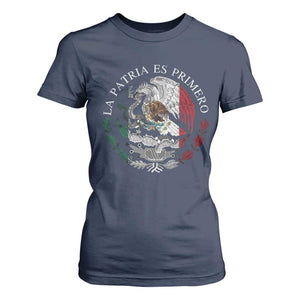 Mexican Pride T Shirt For Women La Patria Es Primero Coat Of Arms TS11 Navy Print Your Wear