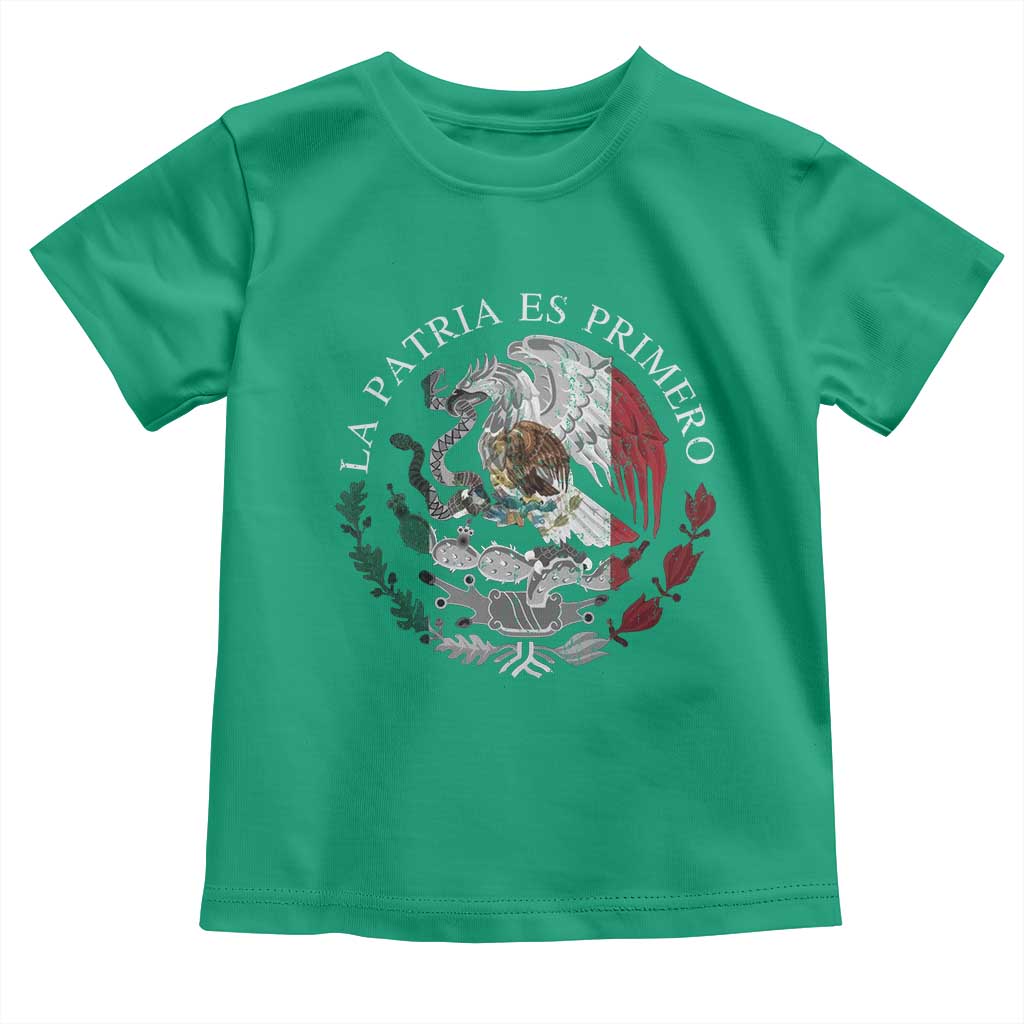 Mexican Pride Toddler T Shirt La Patria Es Primero Coat Of Arms TS11 Irish Green Print Your Wear