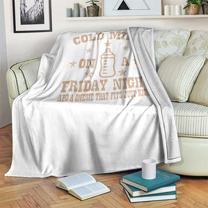 Funny Cold Milk On A Friday Night And A Onesie That Fits Just Right Throw Blanket TS11 Print Your Wear