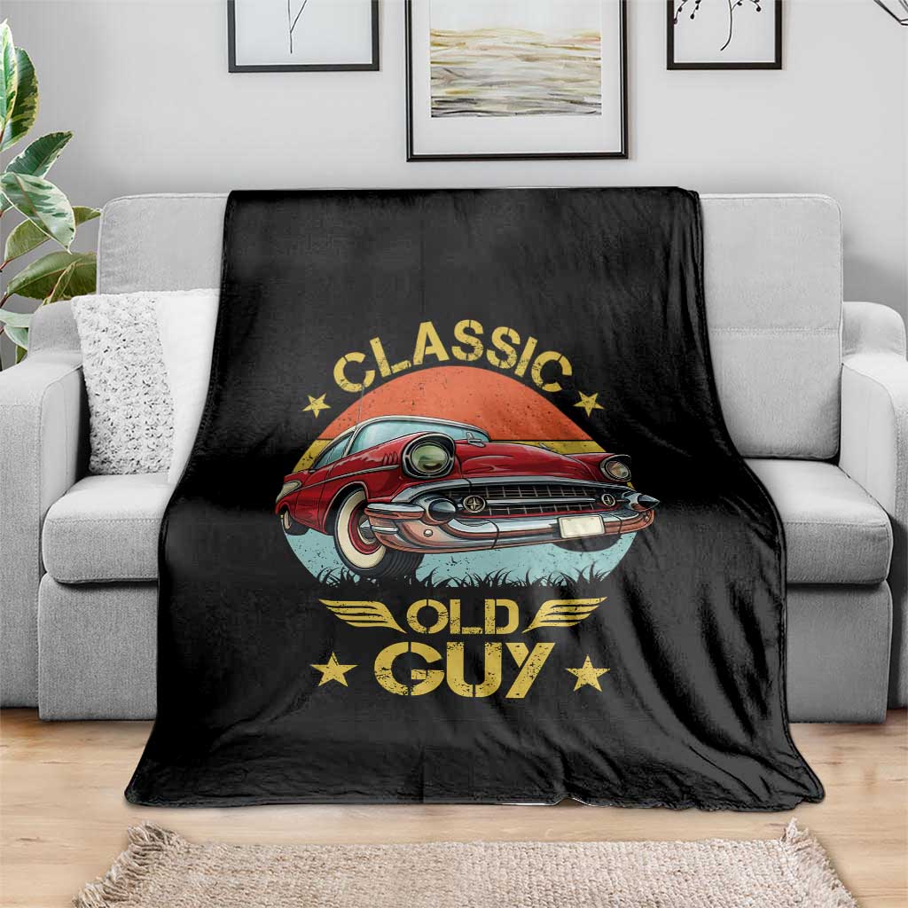 Funny Classic Old Guy Throw Blanket Humor Saying Classic Car Lover TS11 Print Your Wear