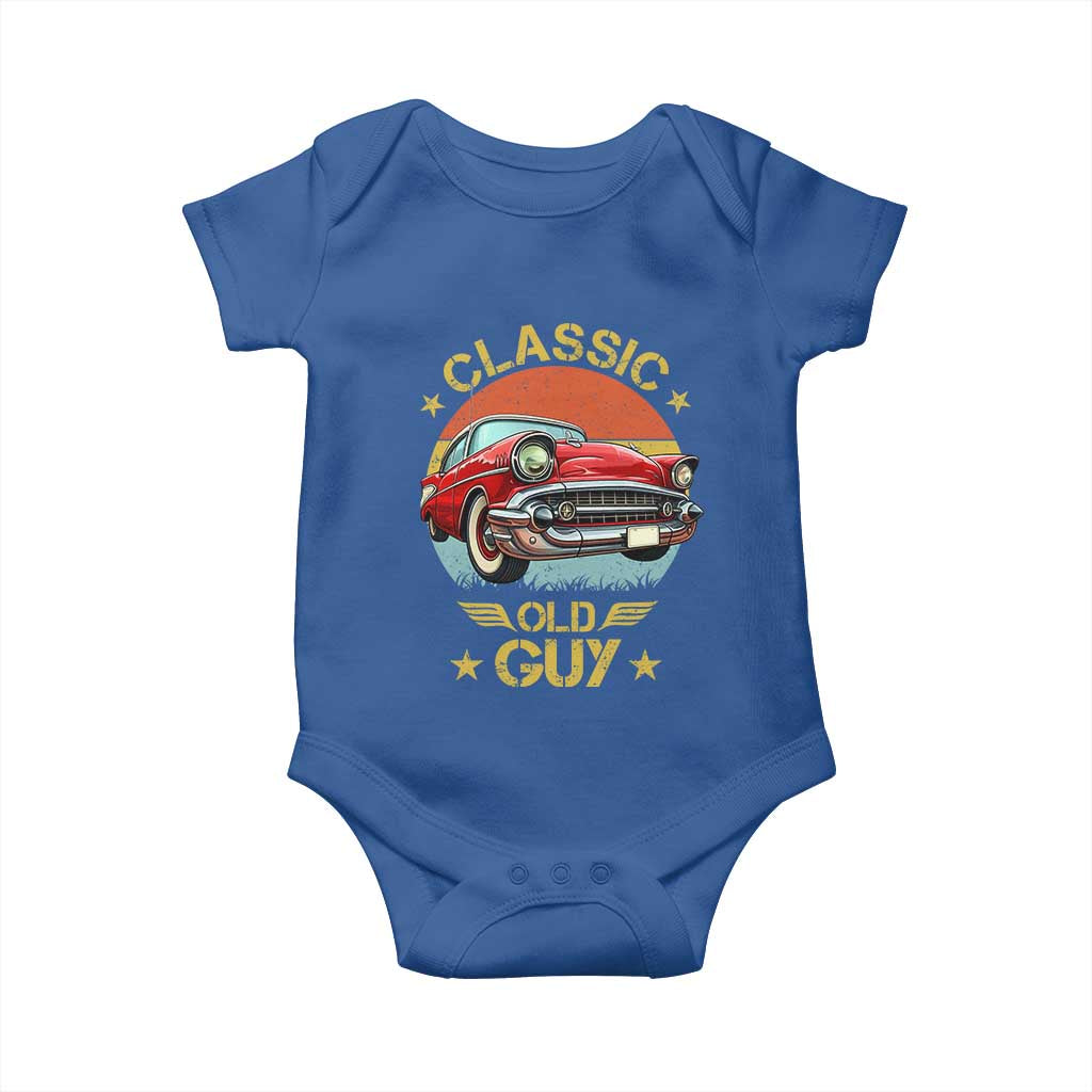 Funny Classic Old Guy Baby Onesie Humor Saying Classic Car Lover TS11 Royal Blue Print Your Wear