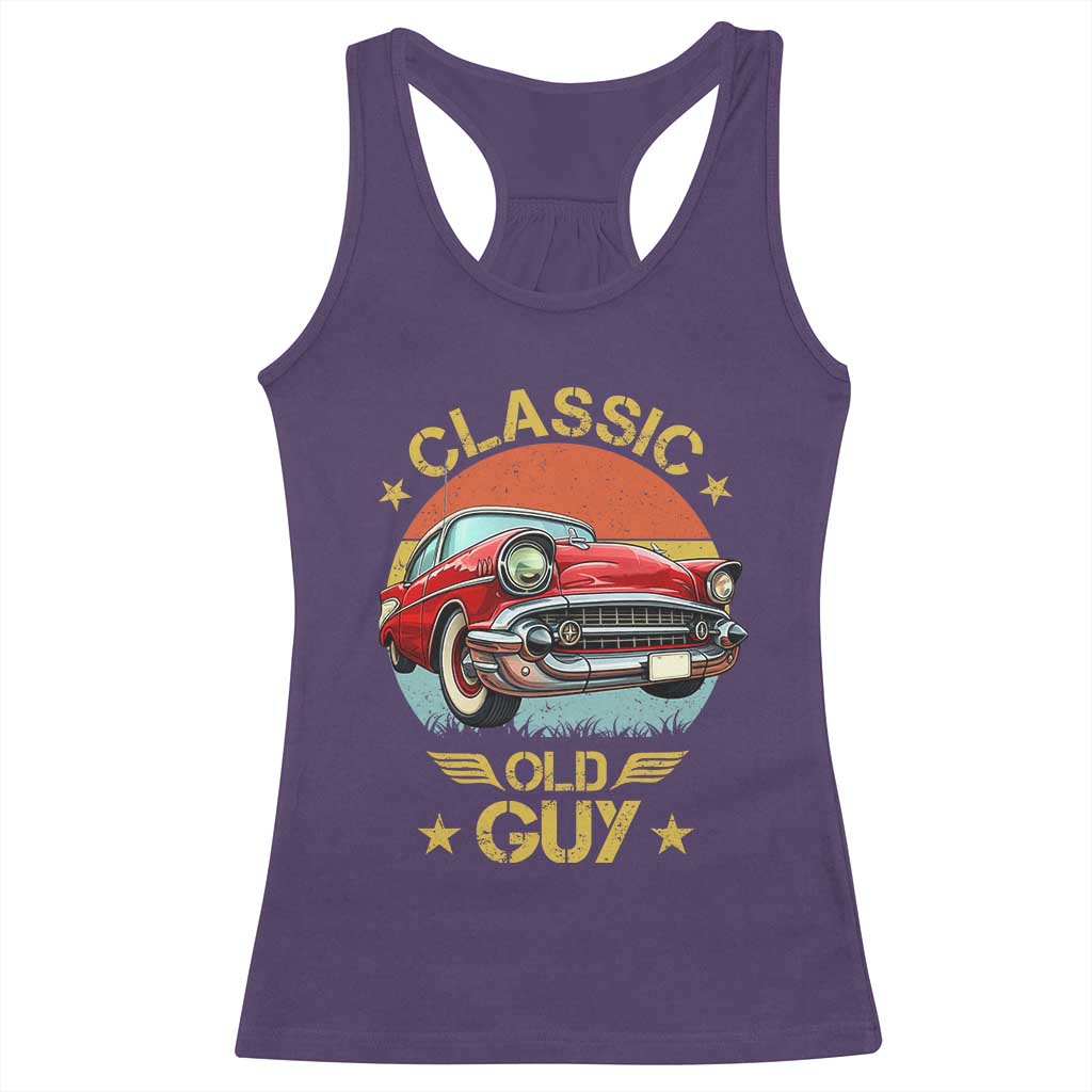 Funny Classic Old Guy Racerback Tank Top Humor Saying Classic Car Lover TS11 Purple Print Your Wear