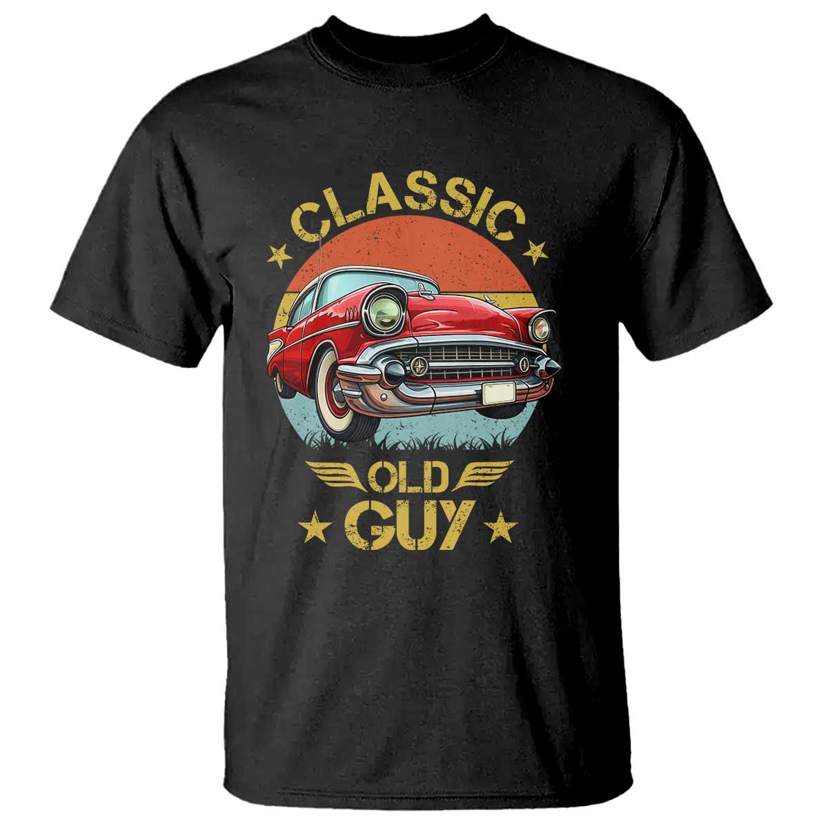 Funny Classic Old Guy T Shirt Humor Saying Classic Car Lover TS11 Black Print Your Wear