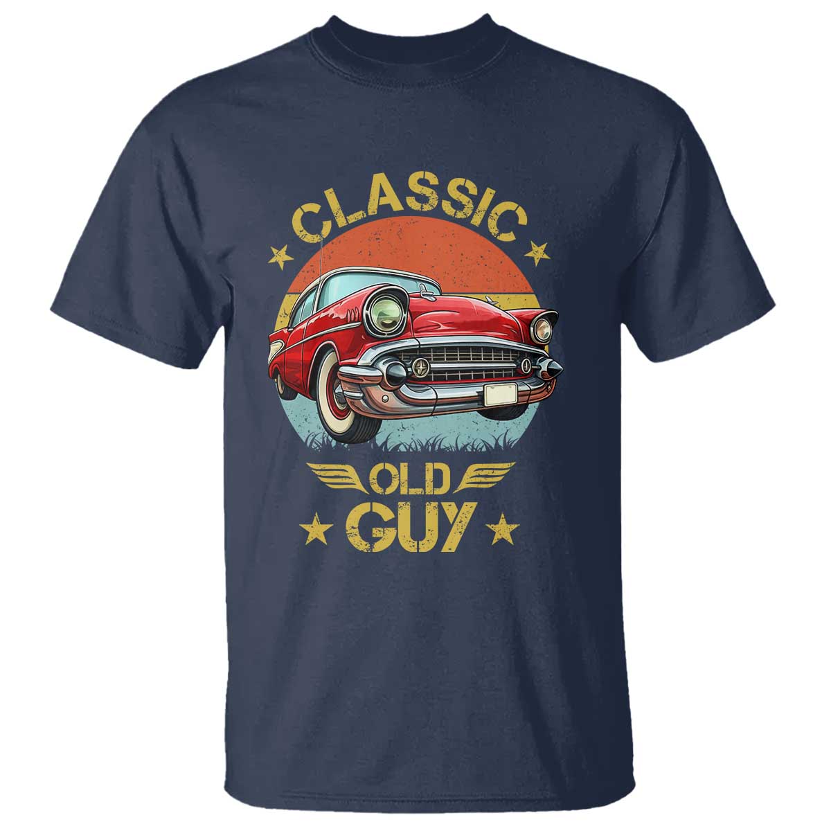 Funny Classic Old Guy T Shirt Humor Saying Classic Car Lover TS11 Navy Print Your Wear