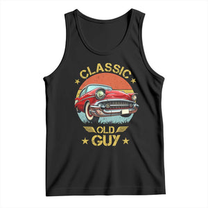 Funny Classic Old Guy Tank Top Humor Saying Classic Car Lover TS11 Black Print Your Wear