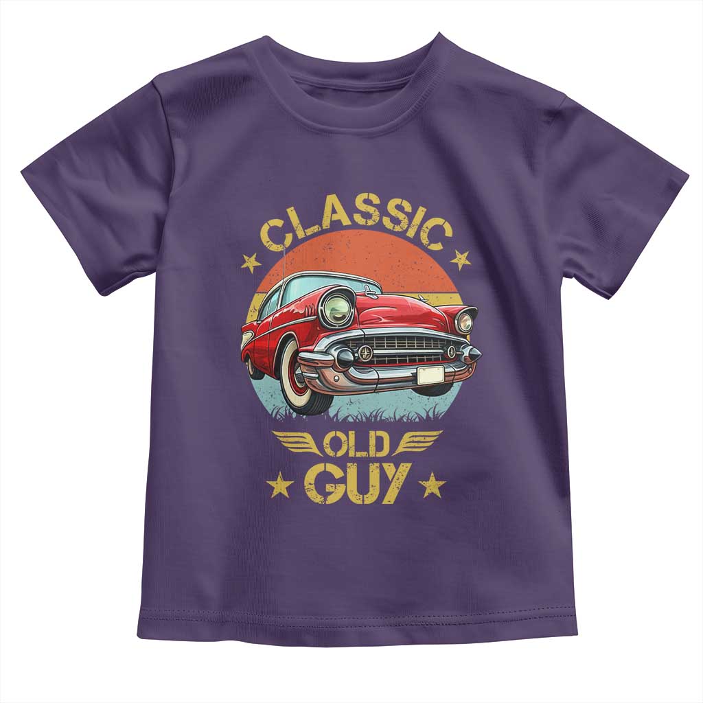 Funny Classic Old Guy Toddler T Shirt Humor Saying Classic Car Lover TS11 Purple Print Your Wear
