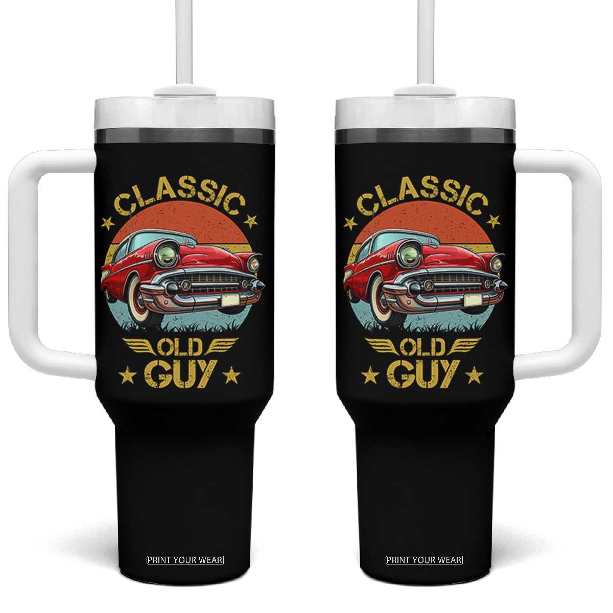 Funny Classic Old Guy Tumbler With Handle Humor Saying Classic Car Lover TS11 One Size: 40 oz Black Print Your Wear