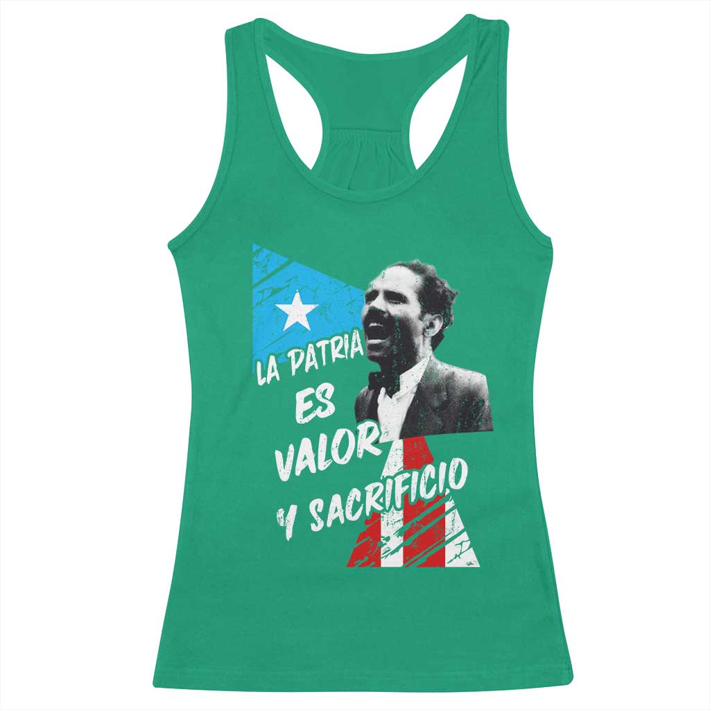 Pedro Albizu Campos Racerback Tank Top La Patria Es Valor Y Sacrificio Puerto Rican Leader TS11 Irish Green Print Your Wear