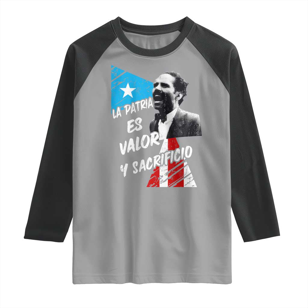 Pedro Albizu Campos Raglan Shirt La Patria Es Valor Y Sacrificio Puerto Rican Leader TS11 Sport Gray Black Print Your Wear